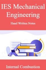IES Mechanical Engineering Hand Written Notes Internal Combusion IES Mechanical Engineering Hand Written Notes Internal Combusion